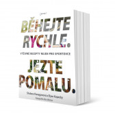 kniha Běhejte rychle, jezte pomalu