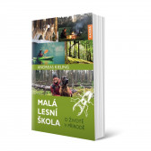 Kniha Malá lesní škola v hodnotě 260 Kč pouze pro prvních 30 nových předplatitelů