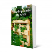 Zahradní projekty pro kutily v hodnotě 398 Kč